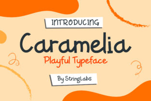 Discover the Charm of Caramelia: A Playful Font for Modern Design