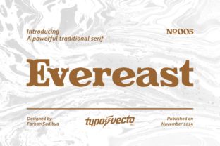 Evereast: A Timeless Serif Font for Creative Projects