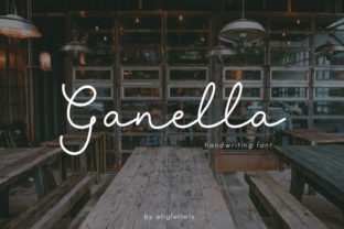 Ganella: A Handwritten Font That Adds Elegance and Authenticity to Your Designs